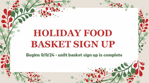 Holiday Food Basket Sign-up starts September 9, 2024